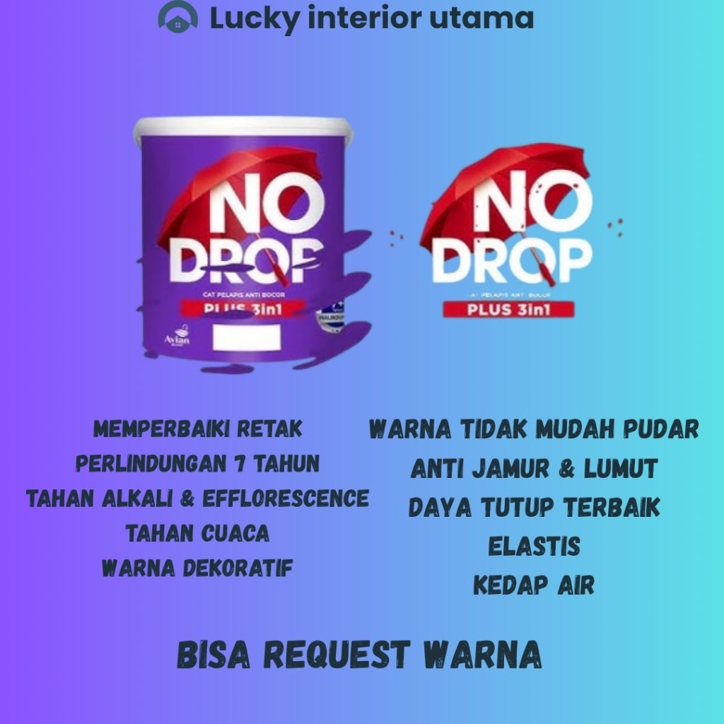 NO DROP 3 IN 1 UKURAN 20 KG WARNA EARTH WHITE ( TING-TING )