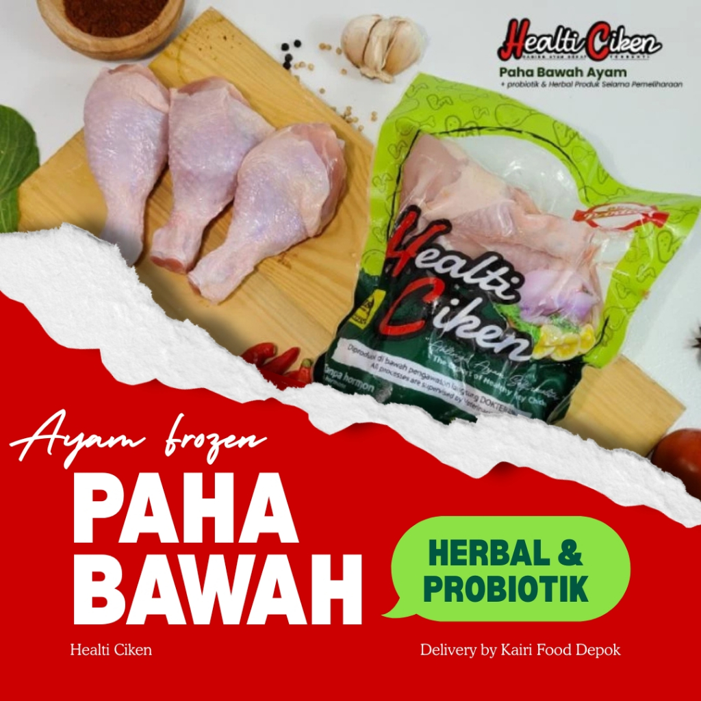 

Healti Ciken | Ayam Paha Bawah Sehat Siap Masak