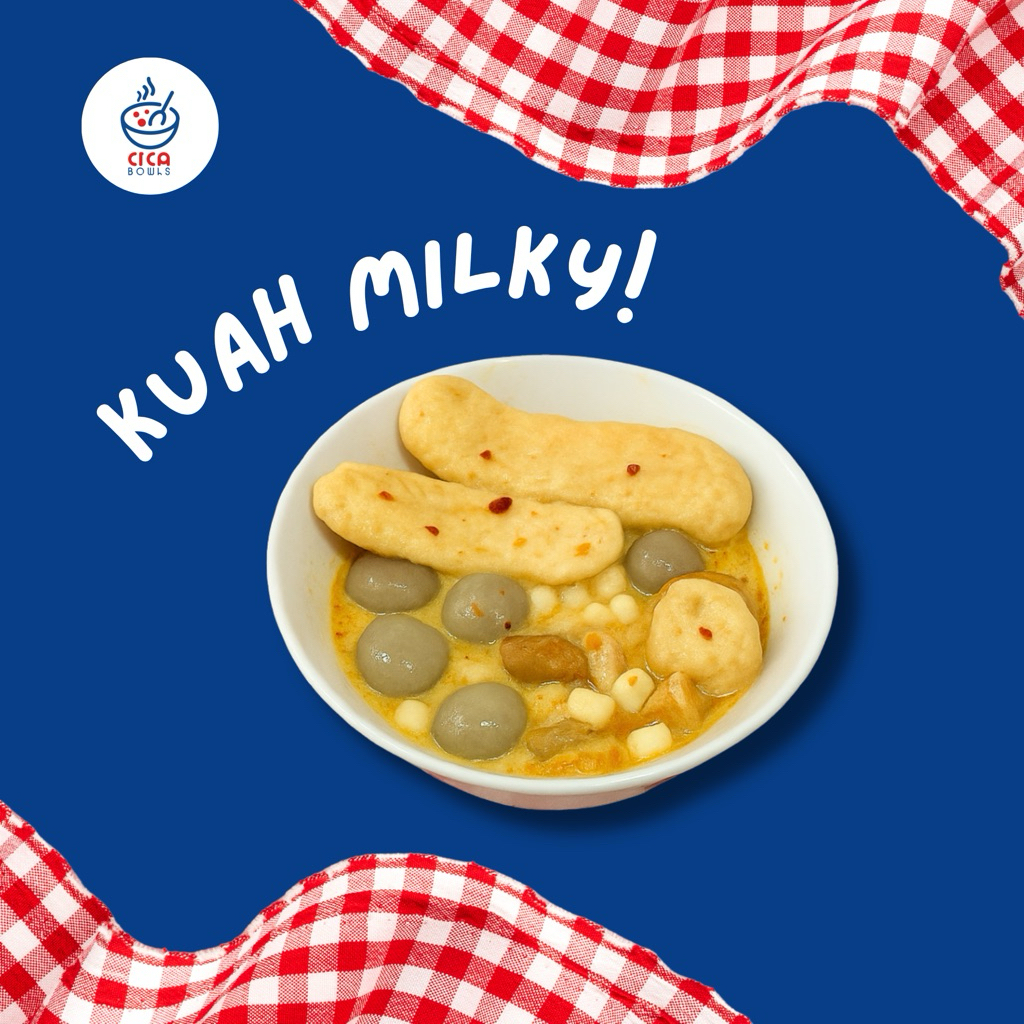 

Classica2106 Cilok Kuah Milky Cica Bowls