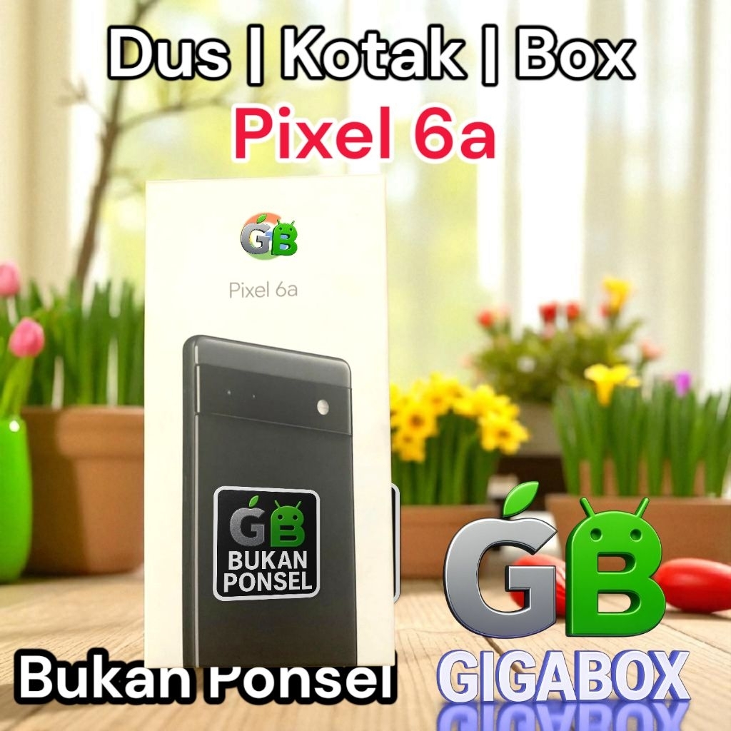 

Dus | Kardus | Box Kemasan Pixel 6a– (Dus Only) untuk Pajangan Dekoratif