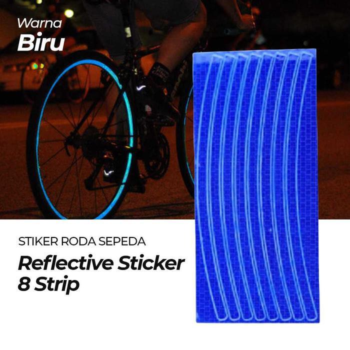 Stiker Setiker Reflektif Pemantul Cahaya Tempel Pelek Velg Roda Ban Sepeda