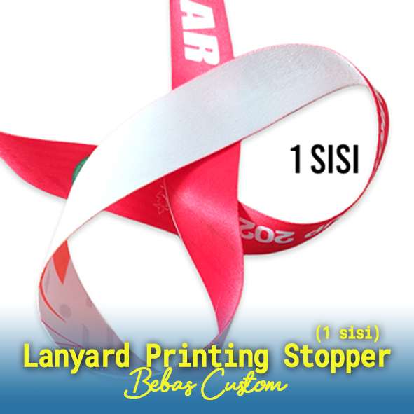 

Lanyard Printing 1 Sisi Model Stopper, Lanyard Printing Desain Custom, Lanyard Stopper Murah dan Premium, Lanyard 1 Sisi Pekanbaru