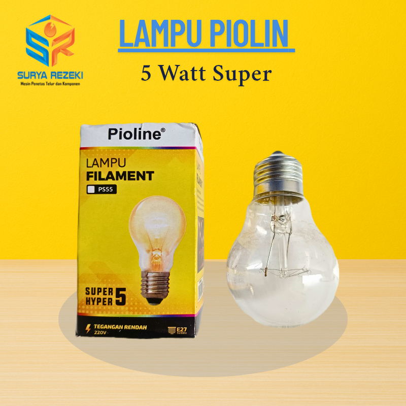 Lampu Pijar 5 watt Piolin awet dan panas nya bagus, Mesin tetas telur full otomatis