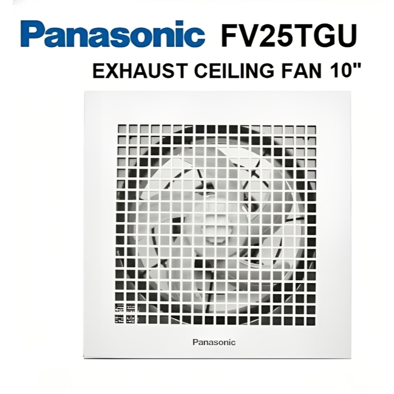 Exhaust Fan Plafon Panasonic FV-25TGU5 10 Inch / Ceiling Exhaust Fan Panasonic FV25TGU Ventilator