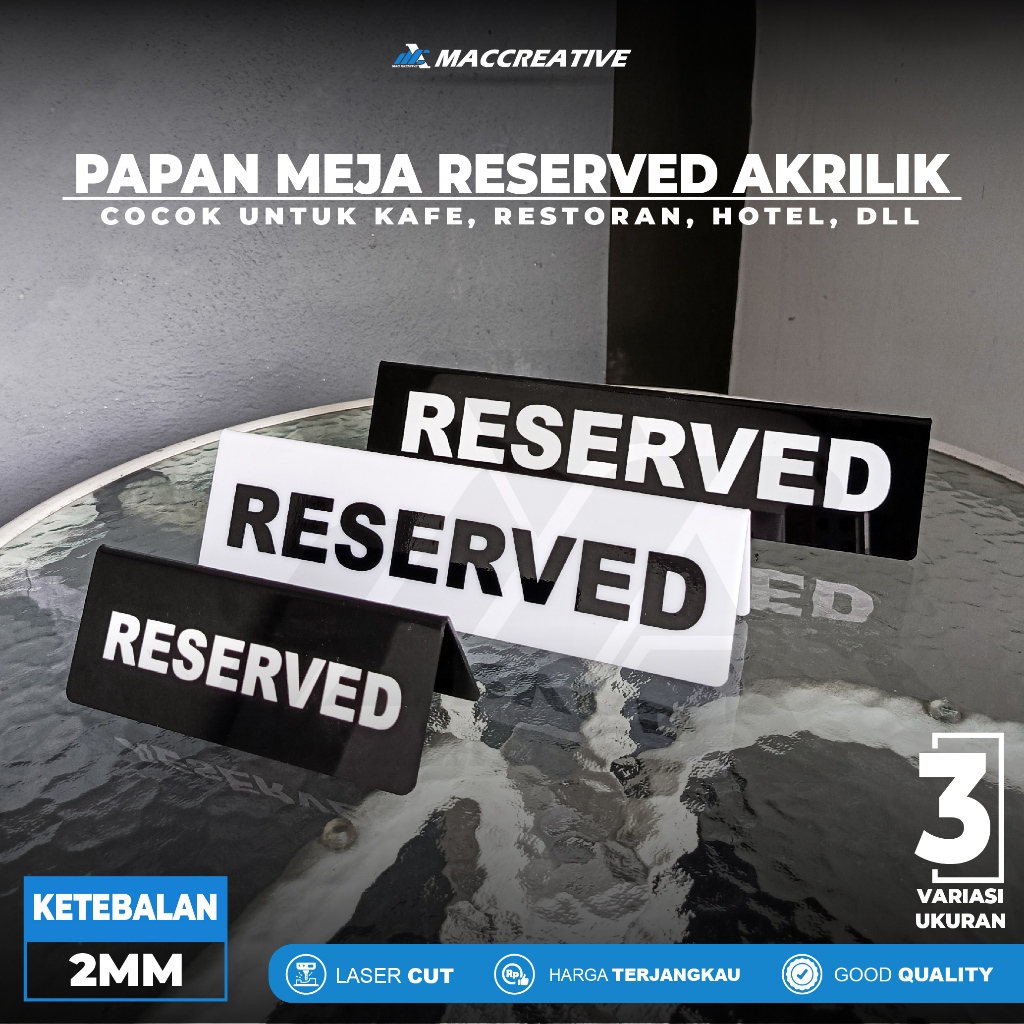 

Papan Meja Reserved Akrilik - Papan Tanda Meja Restoran & Cafe Bahan Akrilik Tebal 2mm