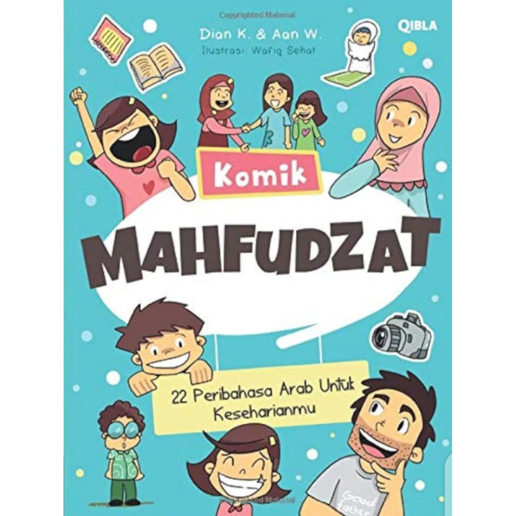 Buku Komik Mahfudzat - 22 Peribahasa Arab untuk Keseharianmu | Qibla