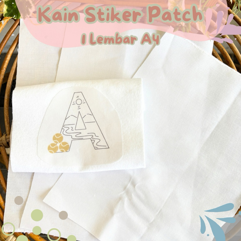

Kain Stiker Patch 1 Lembar A4