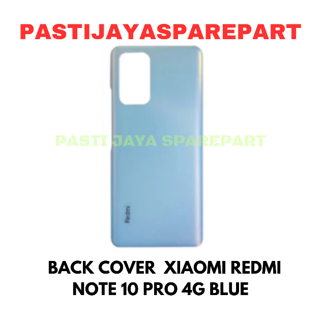 BACK COVER/ BACK COVER / TUTUP BELAKANG COVER XIAOMI REDMI NOTE 10 PRO 4G