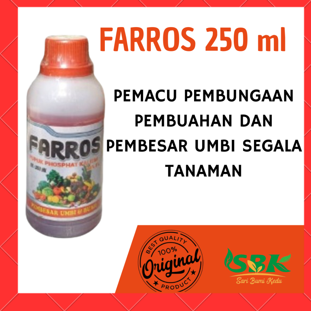 Farros  boster tanaman Perangsang bunga buah padi sayuran dan Pembesar Umbi 250 ml