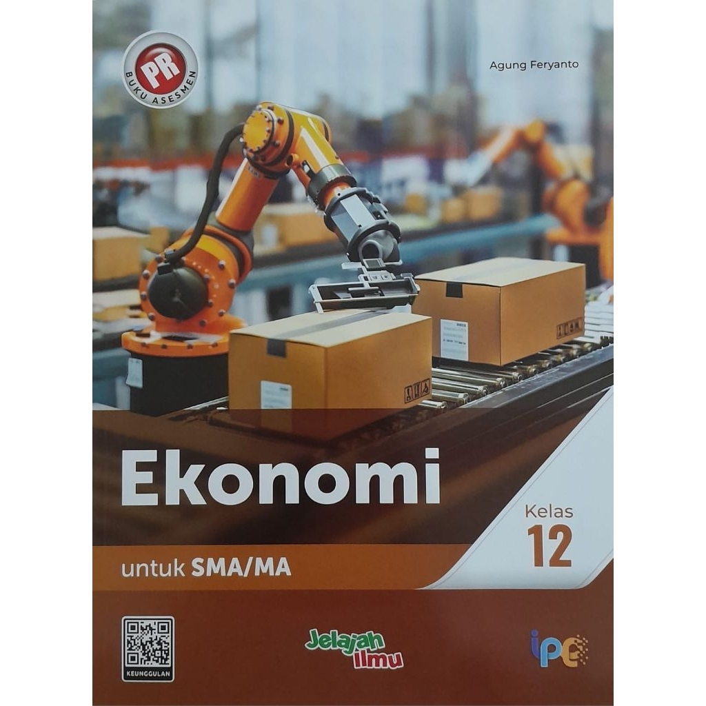 Buku PR Ekonomi kelas 12. Kurikulum Merdeka. Intan Pariwara. edisi tahunan.