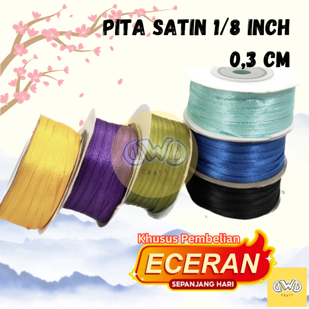 

(ECER) Pita Satin Taiwan 1/8" ( 0,3 cm ) / 1 roll = 80 Yard