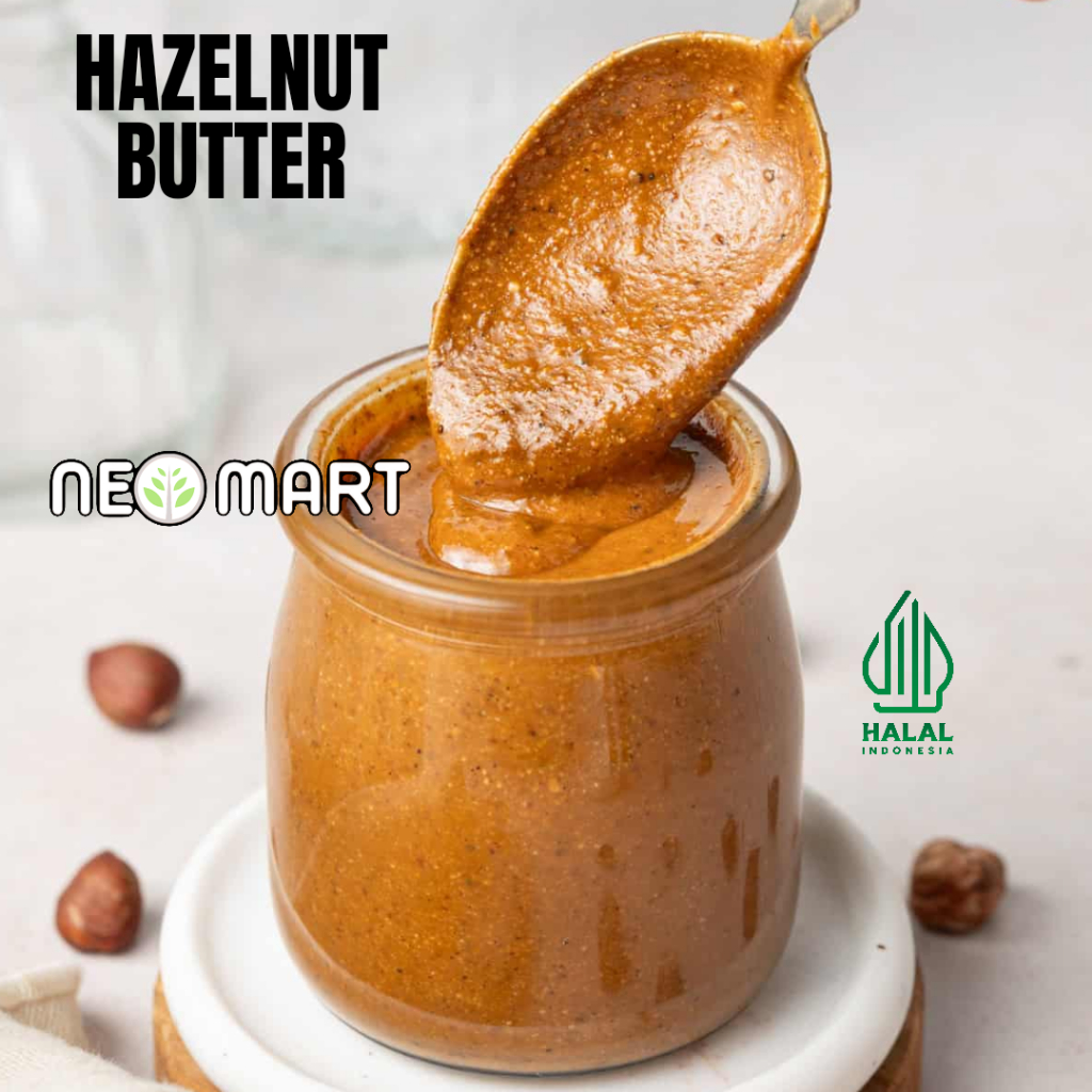 Hazelnut Spread | Hazelnut Butter Spread – Selai Kacang Hazelnut Nikmat Tanpa Gula Pasir | HALAL / S