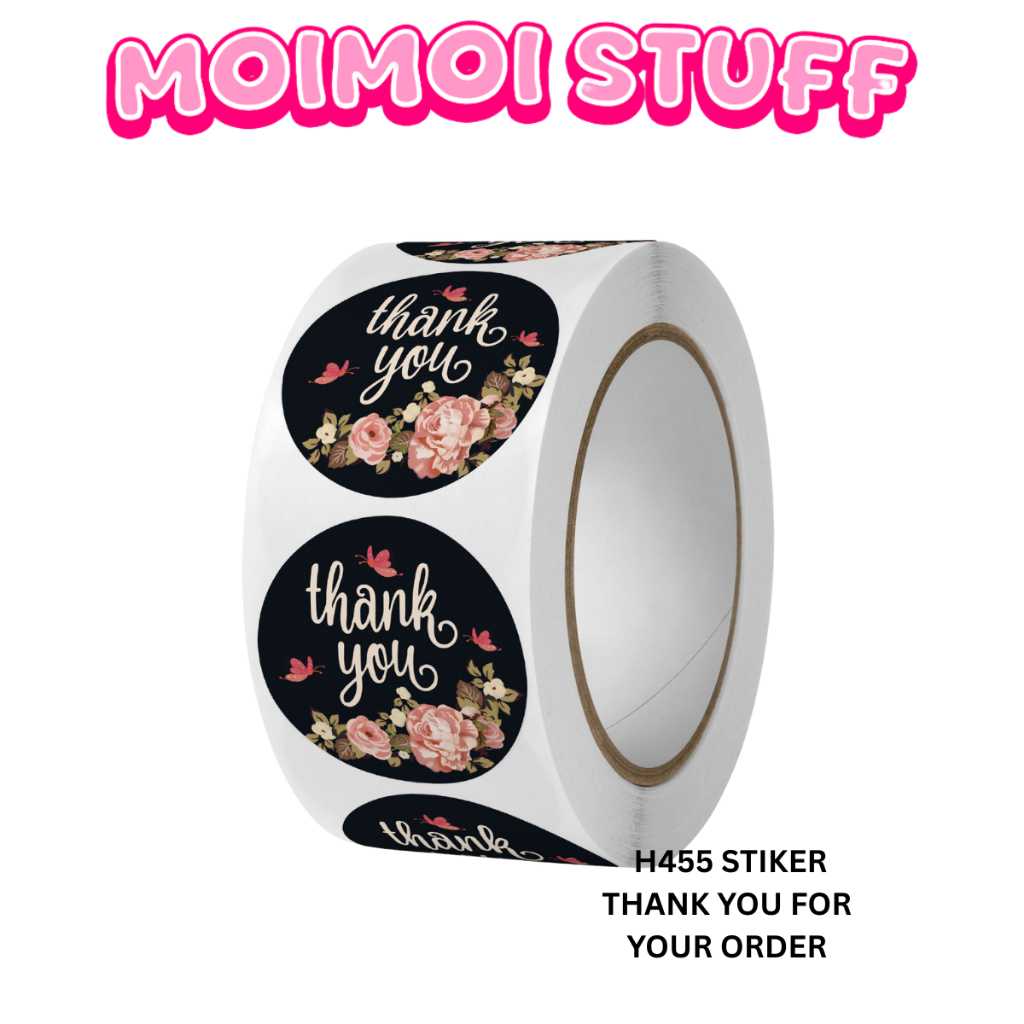 

MM - 1 ROLL 500 PCS STIKER H455 STIKER LABEL THANK YOU FOR YOUR ORDER