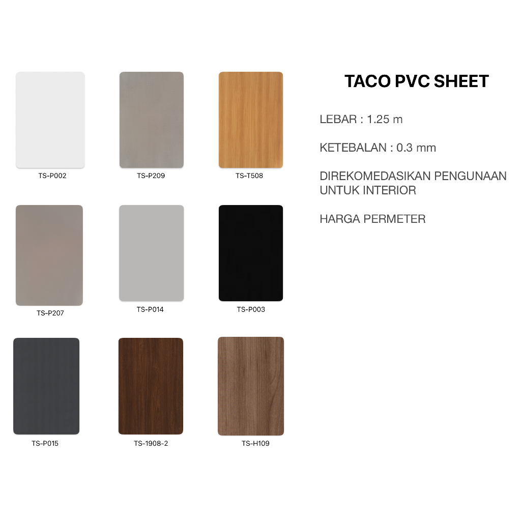 TACO PVC SHEET/PELAPIS FURNITURE LAMINATE TACO