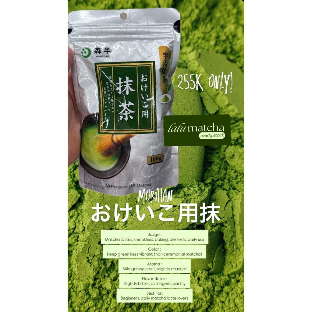 

MATCHA | MORIHAN - All Purpose Uji Matcha 100gr | READY STOCK