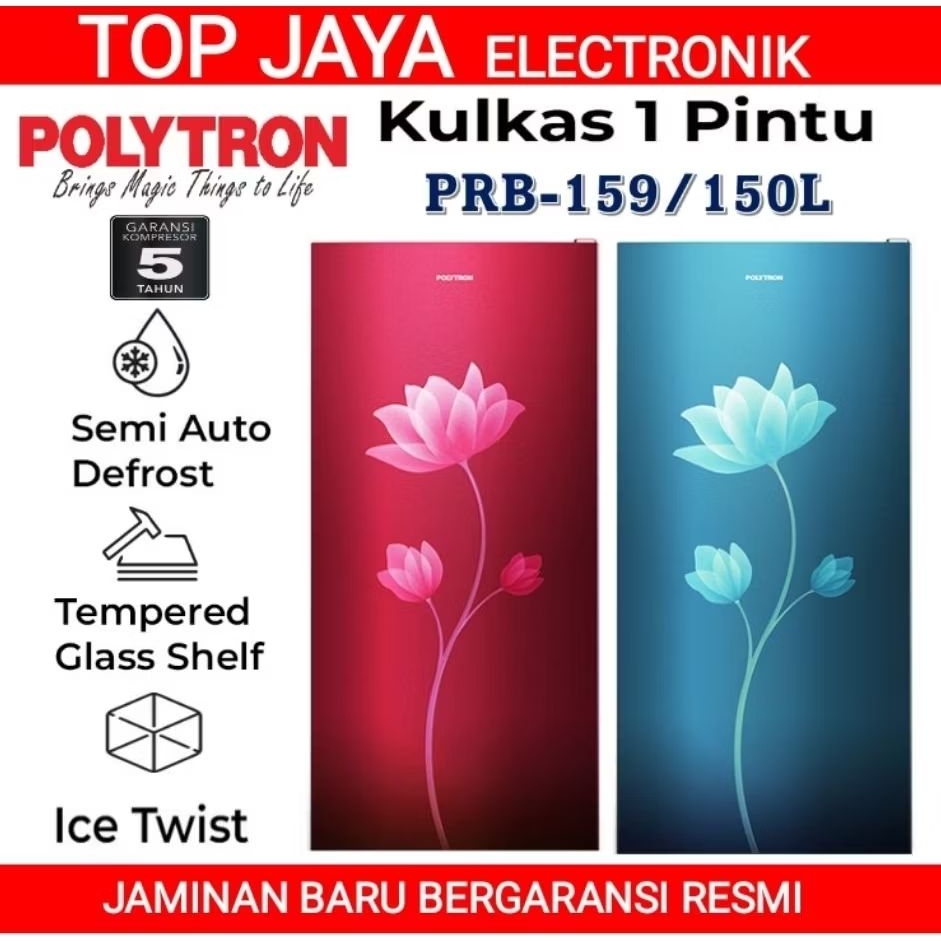 KULKAS POLYTRON 1 PINTU PRB 159/R/B/LEMARI ES 1 PINTU POLYTRON NEW SERIES BARU BERGARANSI RESMI