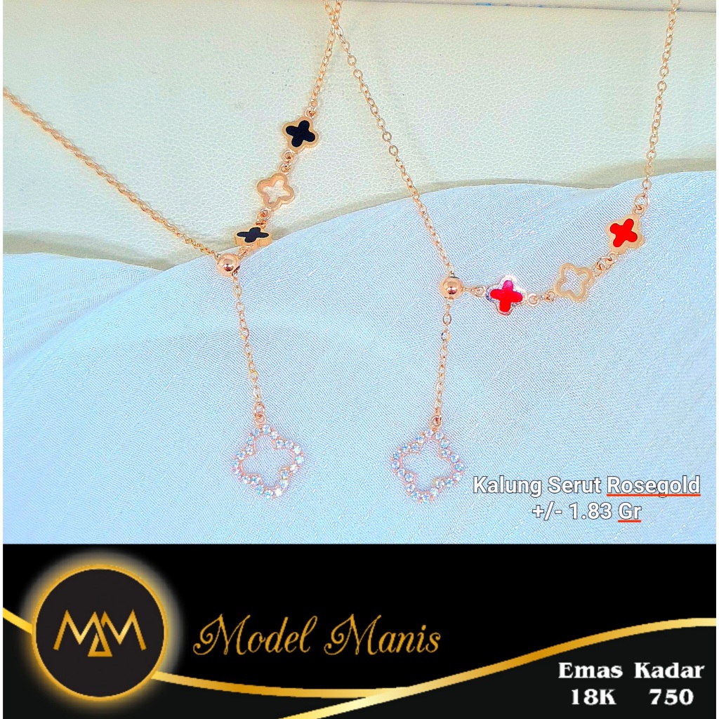 Model Manis Gold - Kalung Serut Clover Black - Red Italy AU Rosegold - Emas 18k  750