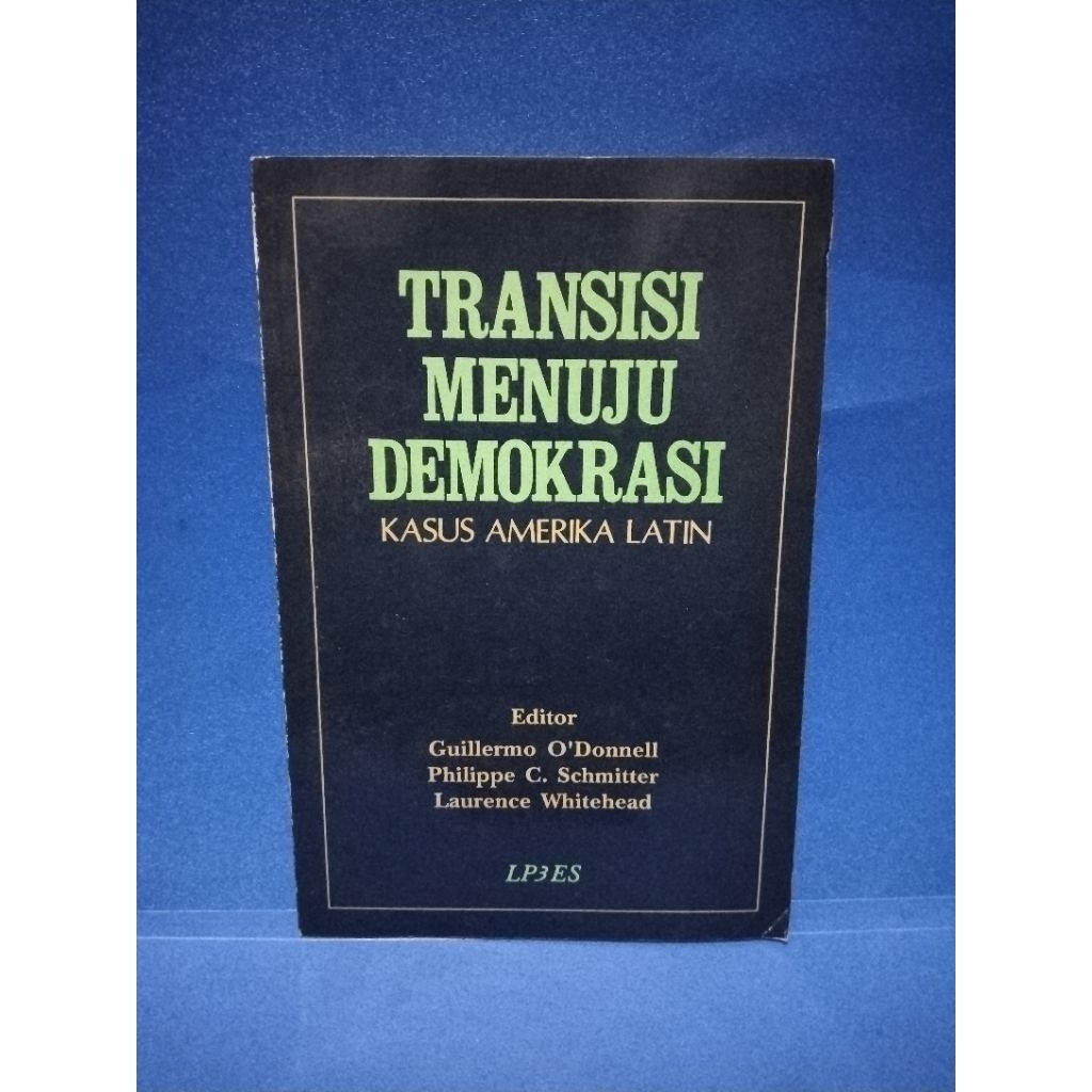 Buku original TRANSISI MENUJU DEMOKRASI by Guillermo