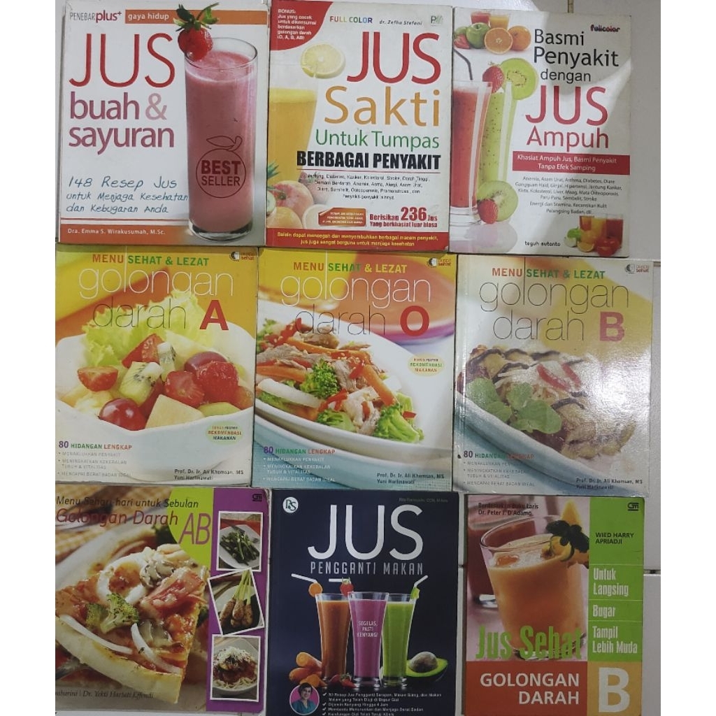 BUKU JUS BUAH,JUS SAKTI,JUS AMPUH,JUS SEHAT,JUS PENGGANTI MAKANAN,MENU SEHAT & LEZAT,GOOD MOOD FOOD,