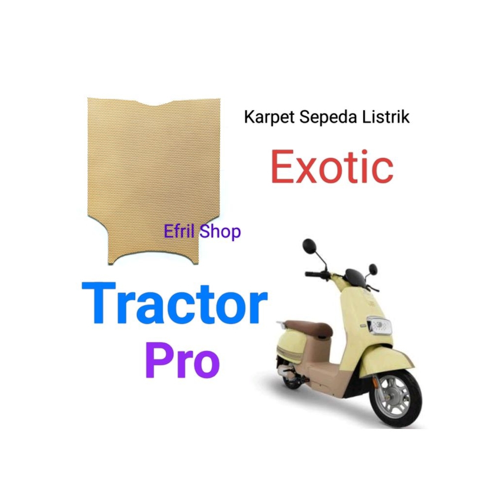 Karpet Sepeda Listrik Exotic Tractor Pro