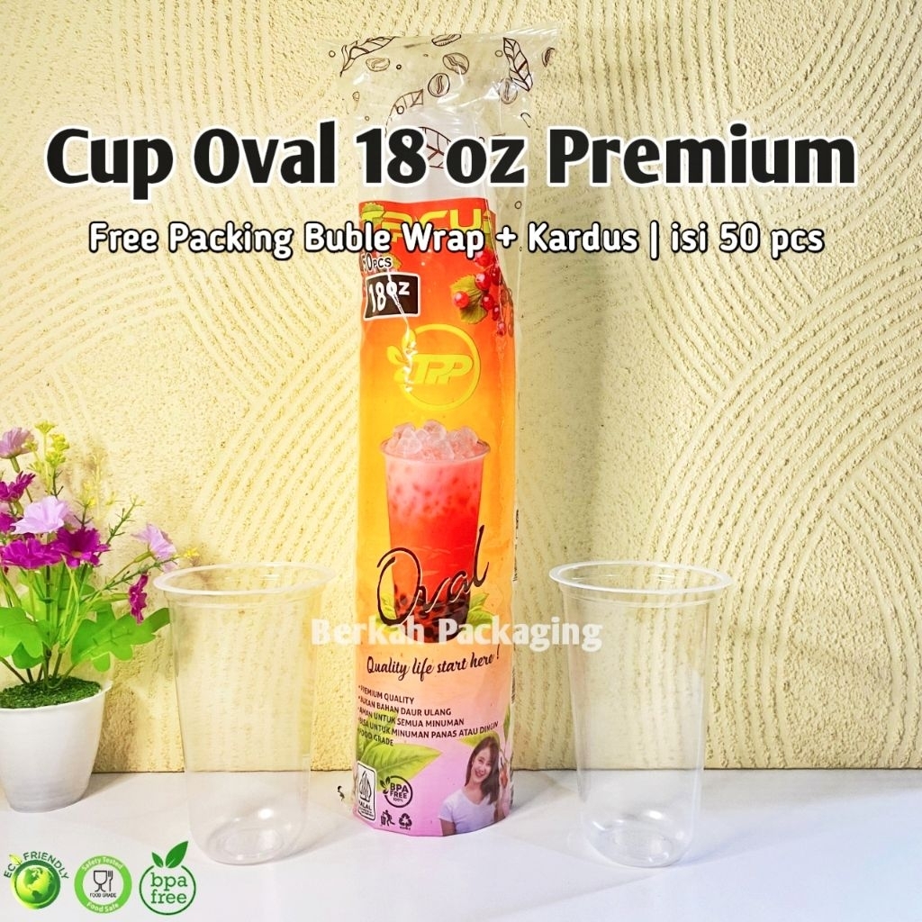 [50PCS] Cup Oval 18oz Bening Transparan | Gelas Plastik Oval 18 oz | Cup Oval