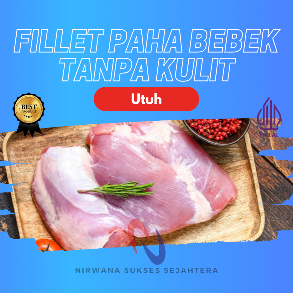 

FILLET PAHA BEBEK PEKING TANPA KULIT / BONELESS DUCK THIGH, LEG SKINLESS