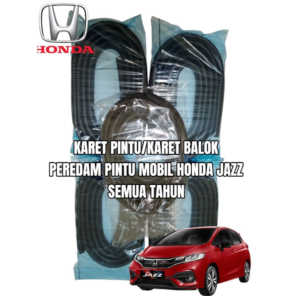 Karet Pintu / Karet Balok Peredam Pintu Mobil Honda Jazz (Semua Tahun)