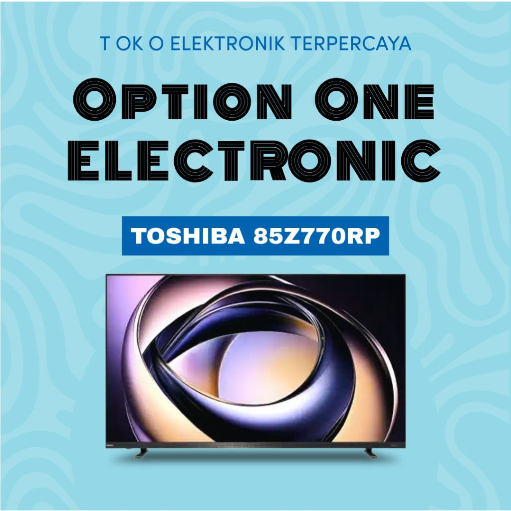 TOSHIBA 85Z770RP Mini LED 4K UHD 165Hz Dolby Vision IQ Smart TV 85 Inch - 85 Z770RP / 85Z770 / 85Z77