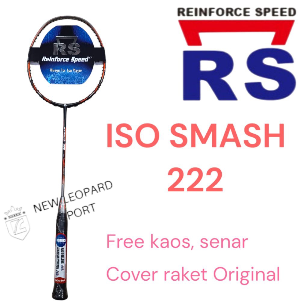 Raket Badminton RS ISO SMASH 222/ Raket Badminton Reinforce Speed