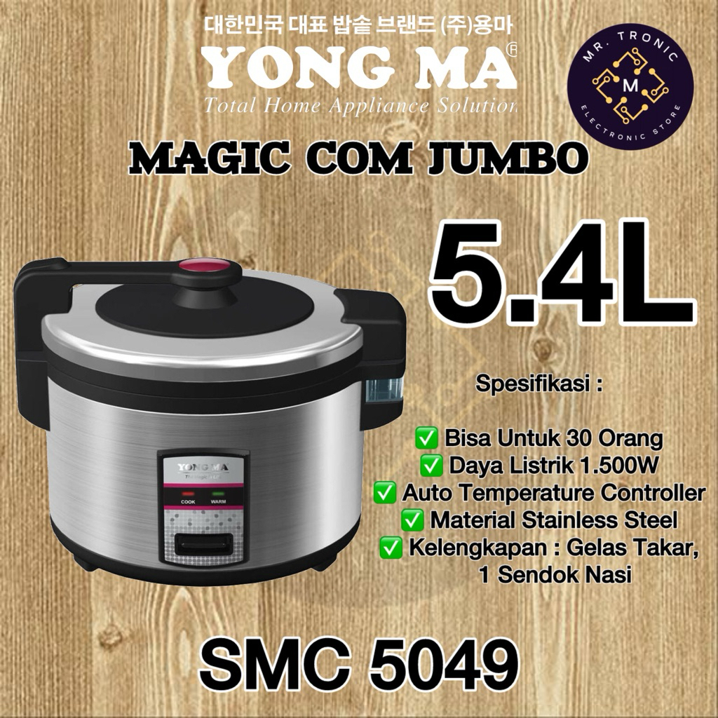 YONG MA : RICE COOKER / MAGIC COM JUMBO 5,4 LT YONGMA SMC 5049 | MAGIC JAR YONGMA 5019 KAPASITAS 20 