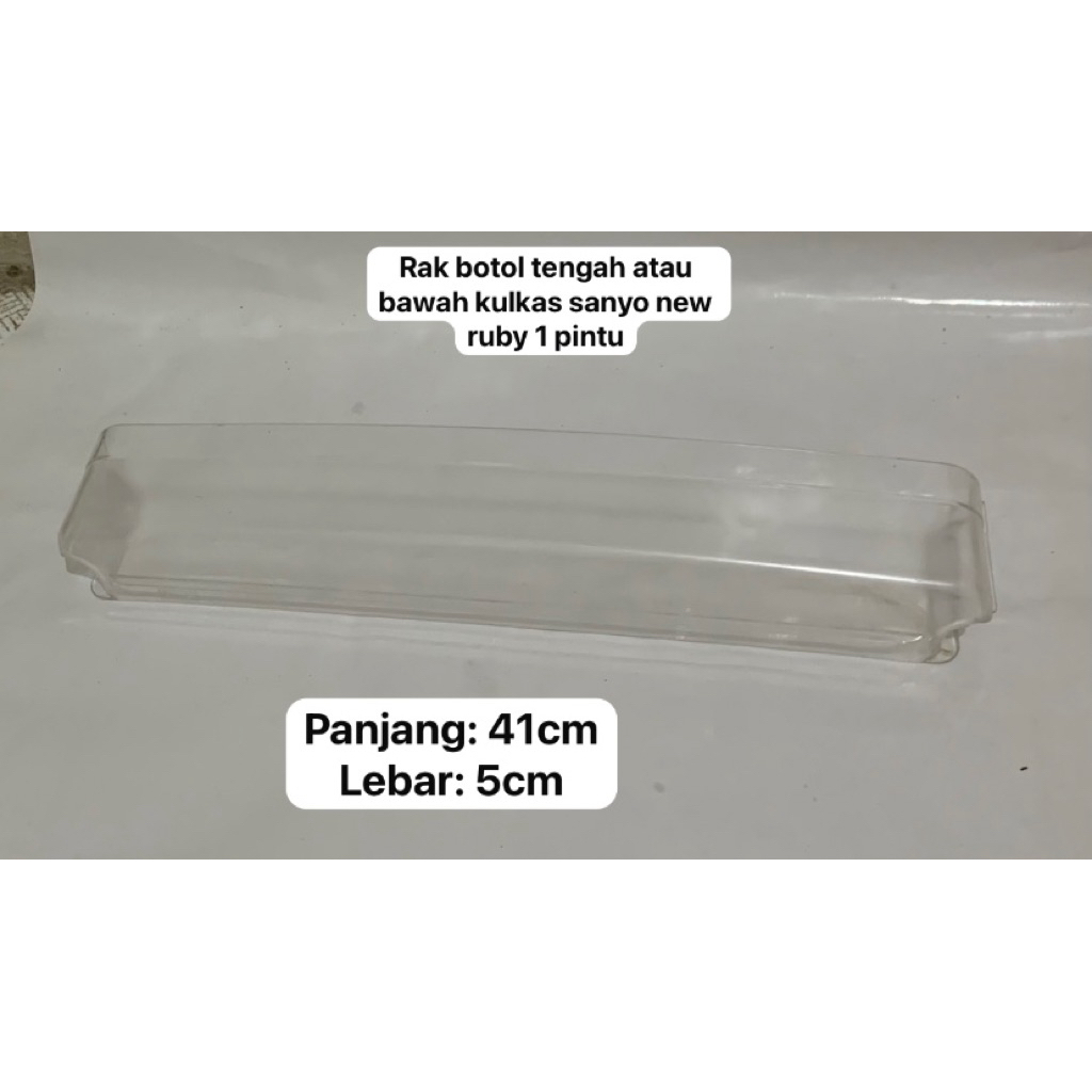RAK BOTOL KULKAS SANYO NEW RUBY 1 PINTU BAGIAN BAWAH ATAU TENGAH SECOND ORIGINAL
