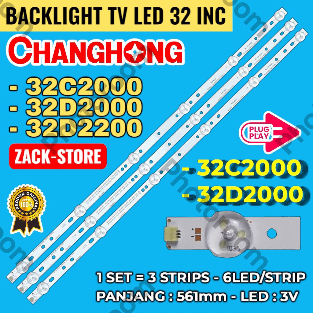 BACKLIGHT TV LED CHANGHONG 32 INC 32D2000 32D2100 32D2200