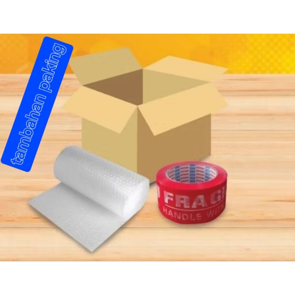 

tambahan paking,paking tambahan kardus +buble biar lebih aman