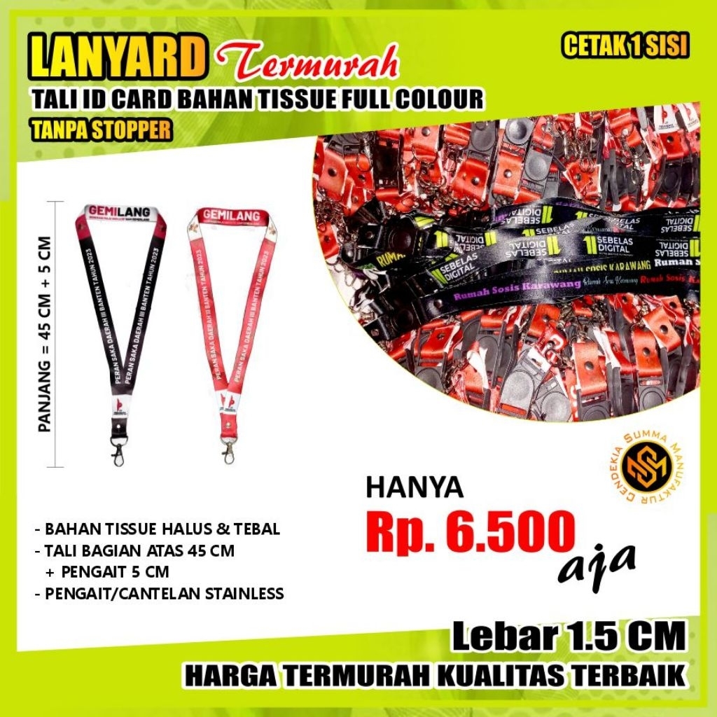 

Lanyard Custom, Cetak 1 sisi atau 2 sisi, Tanpa stopper dan Plus stopper, Untuk Event kampus dan lainnya