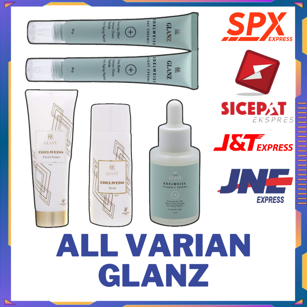 GLANZ EDELWEISS FOAM, TONER, DAY/NIGHT CREAM, VIT C SERUM LENGKAP ORIGINAL KK INDONESIAI