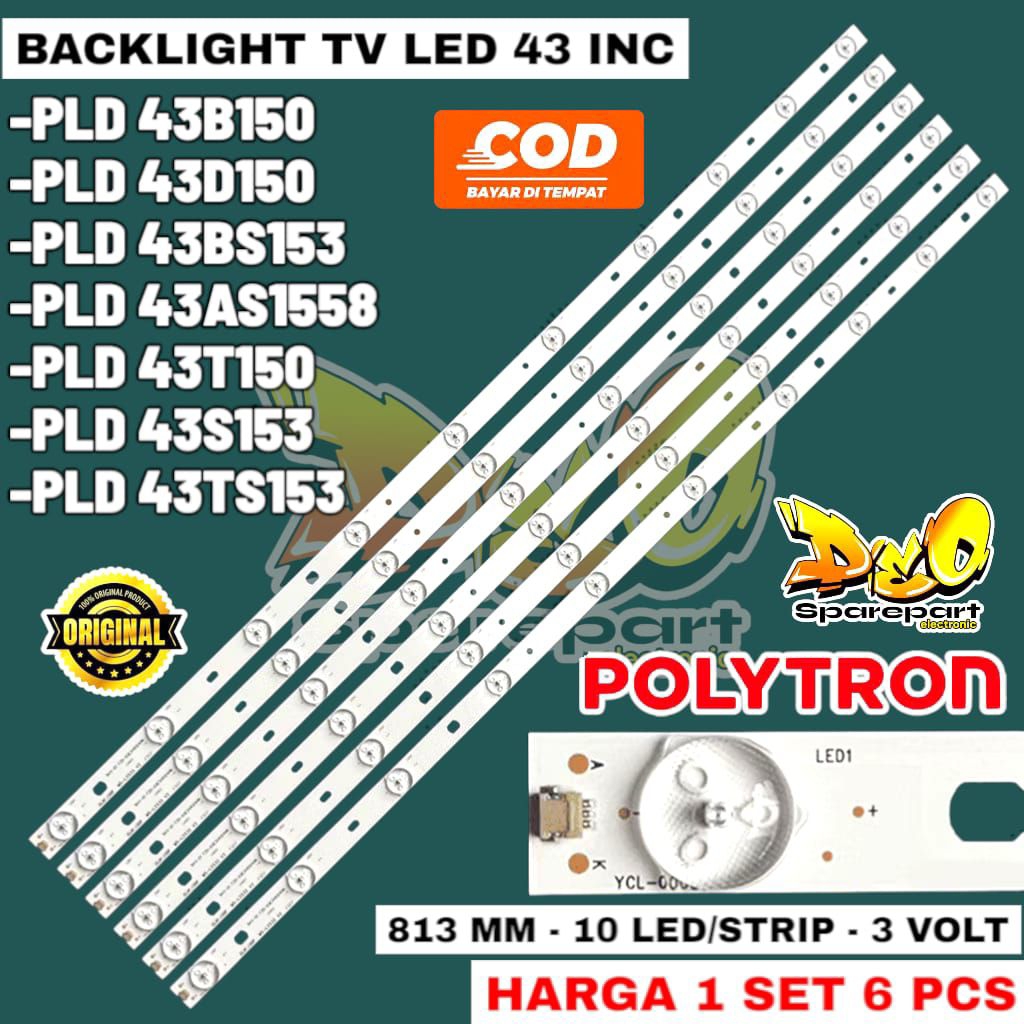 BACKLIGHT TV LED POLYTRON 43 INC PLD43B150 PLD43D150 43T150 43BS153 43TS153