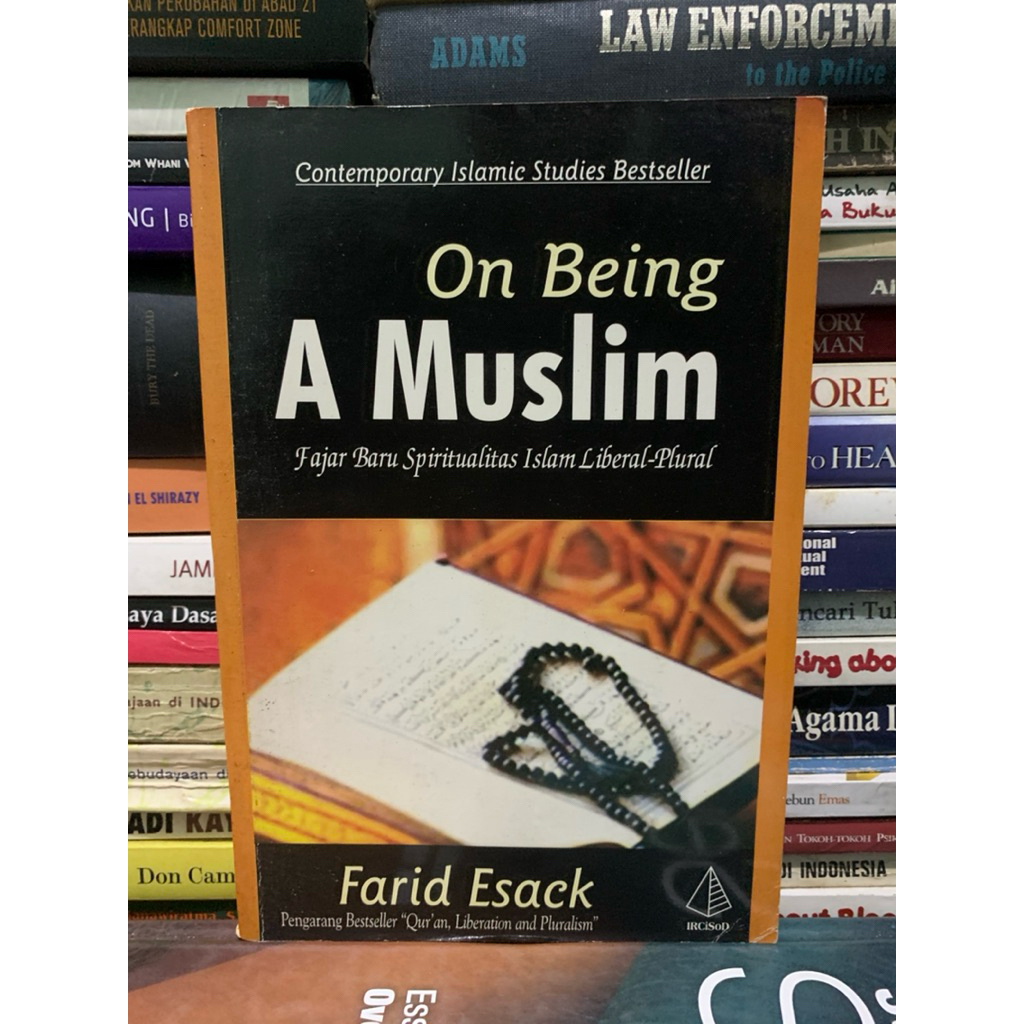 On being a muslim fajar baru spiritualitas islam liberal plural by Farid esack ASLI ORIGINAL