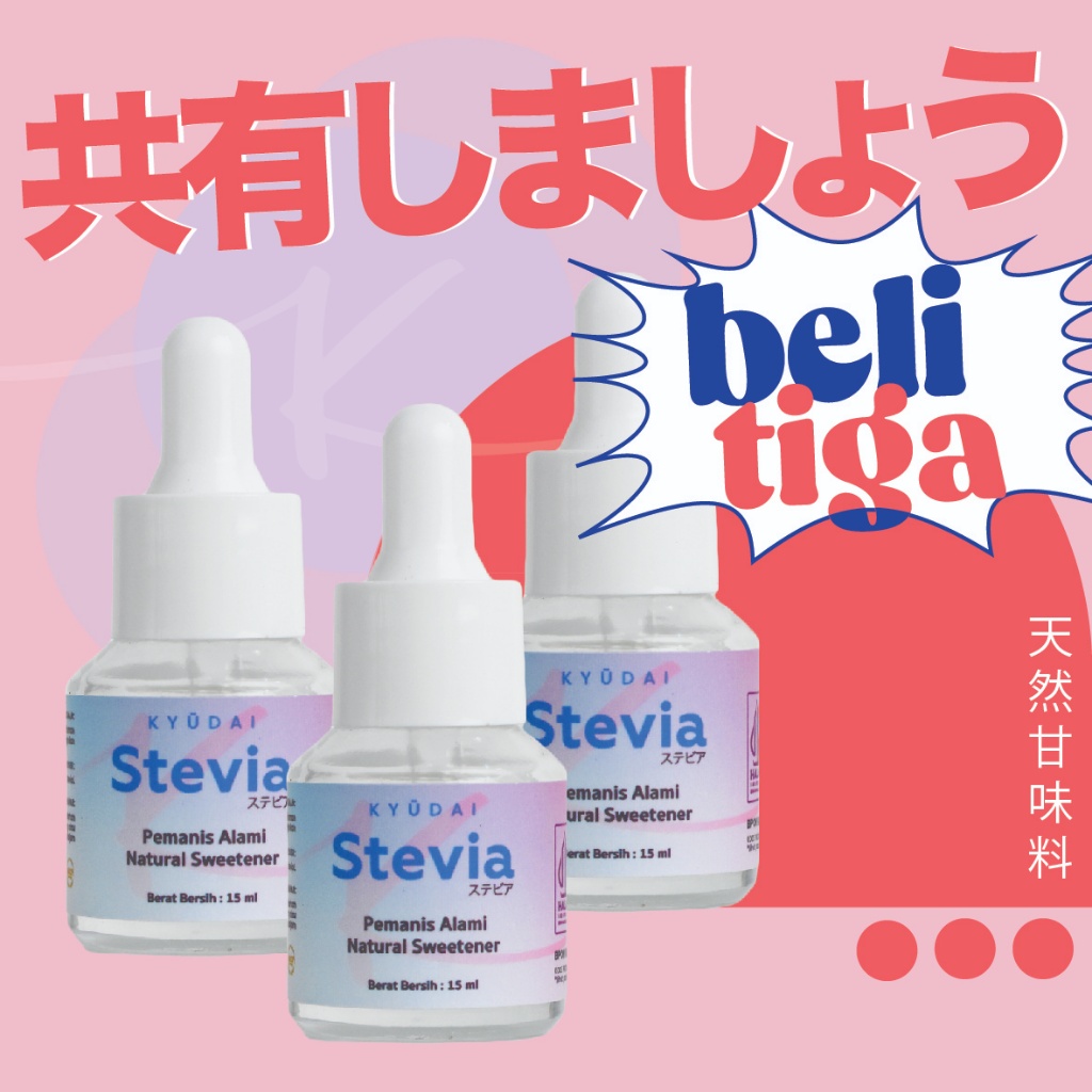 

Paket Manis Bertiga Kyudai Stevia Liquid Pemanis Alami 15ml – Zero Calorie Sweetener BPOM Dan HALAL
