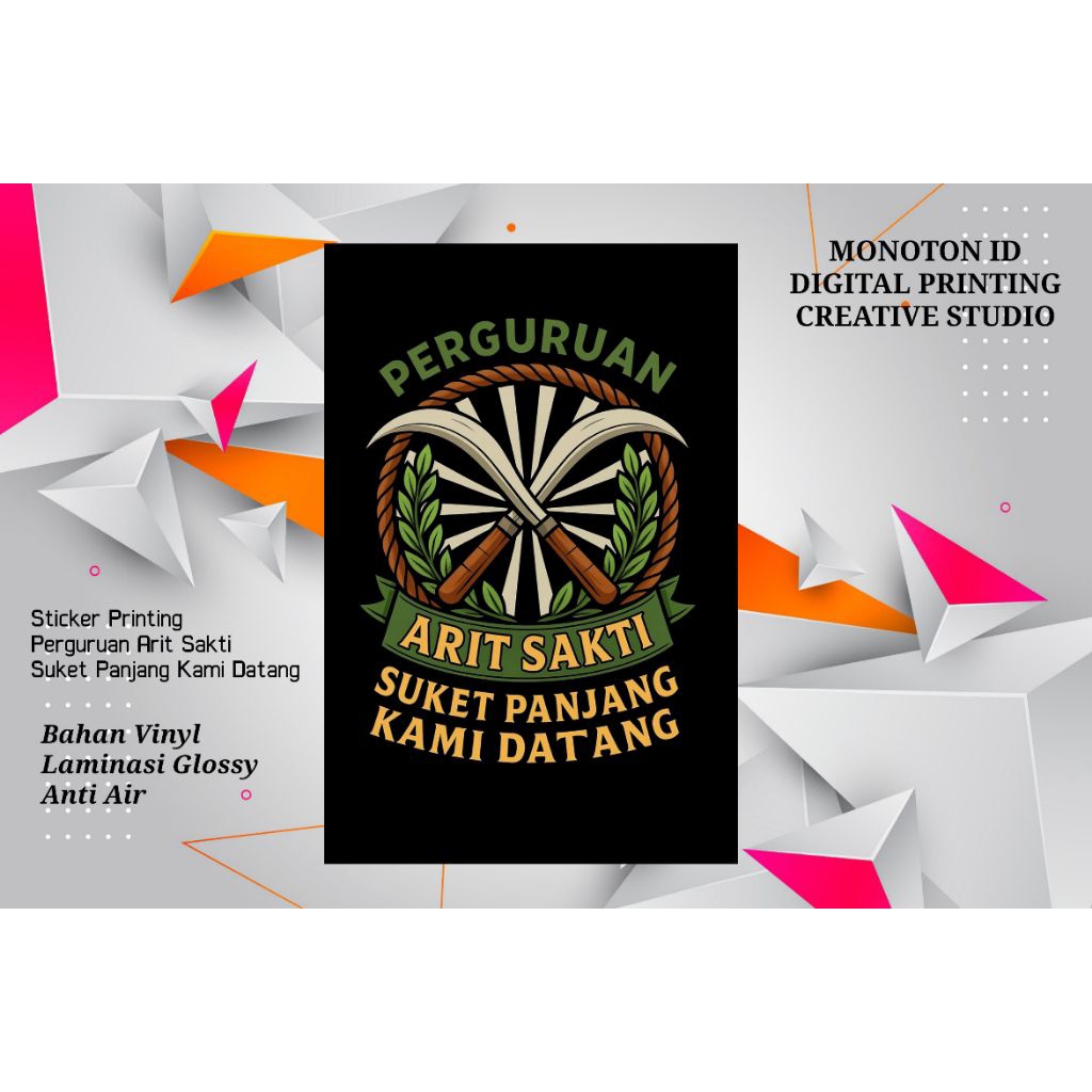 Sticker Perguruan Arit Sakti - Suket Panjang Kami Datang - Printing Laminasi Glossy
