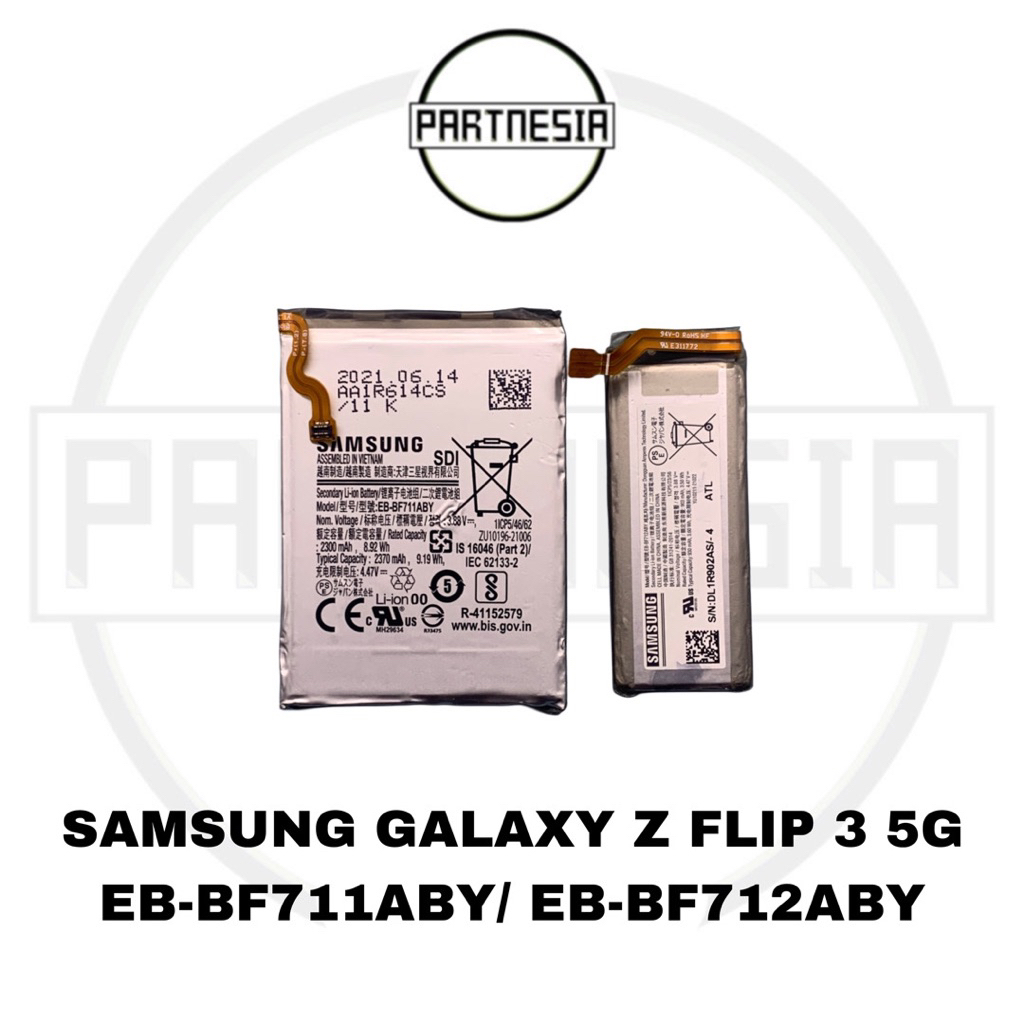 

BATERAI BATRE BATTERY EB-BF711ABY/ EB-BF712ABY SAMSUNG GALAXY Z FLIP 3 5G ORIGINAL
