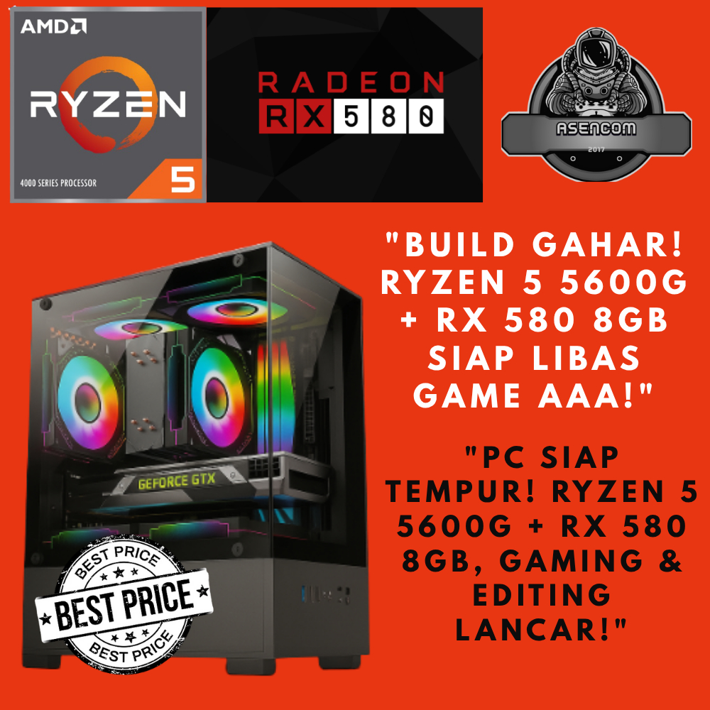PC CPU Gaming Ryzen 5 5600G + RX 580 8GB – Kencang, Siap Libas Game AAA