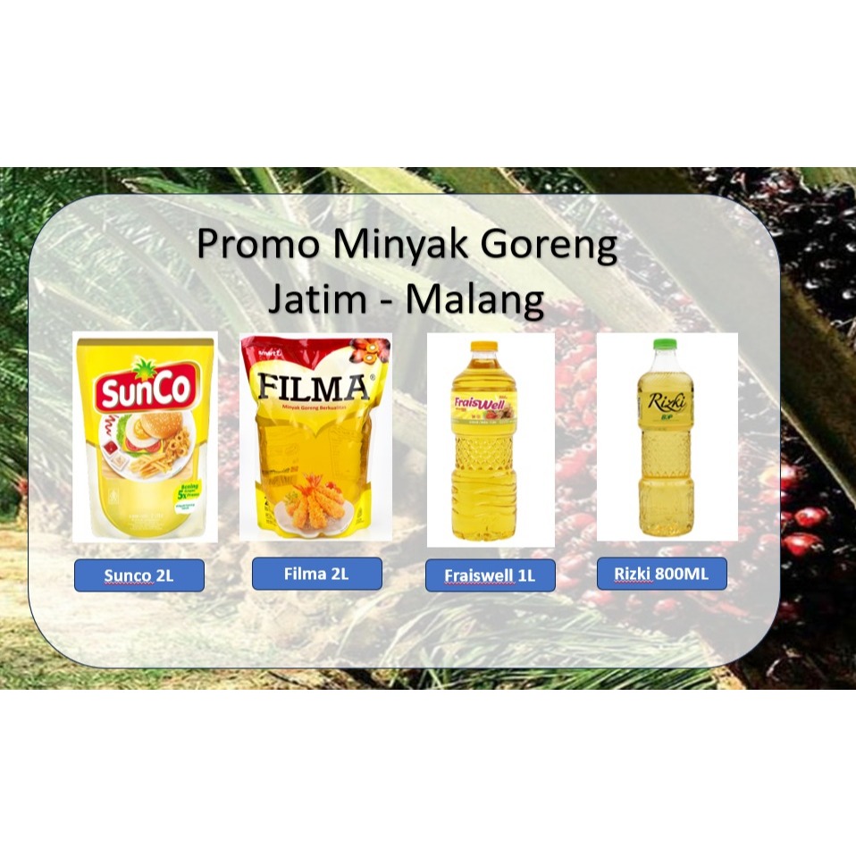 

(Jatim MLG) Minyak Goreng SunCo Filma Fraiswell Rizki