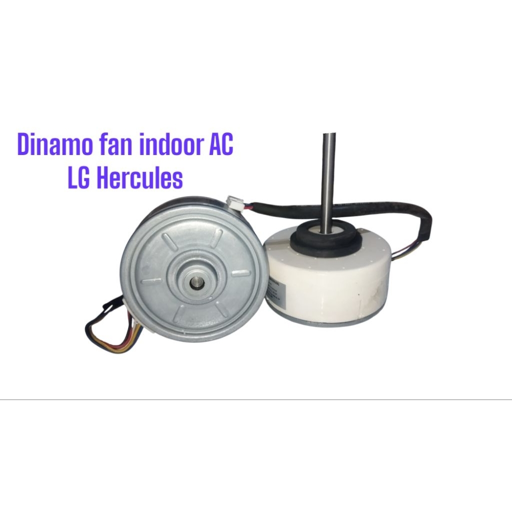 Dinamo Fan indoor AC LG Hercules - Original Baru
