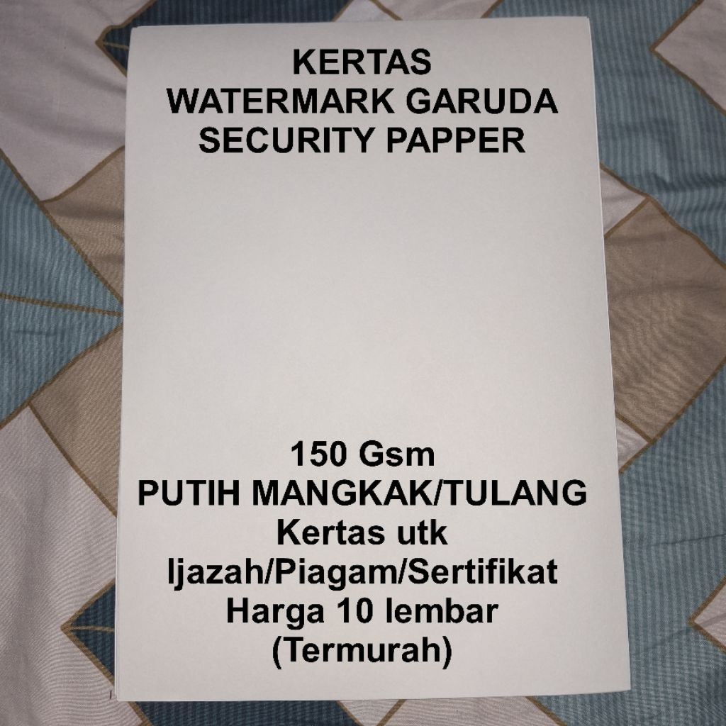 

KERTAS WATERMARK GARUDA ORIGINAL SECURITY PAPER 150 Gsm LIMITED (HARGA 10 LEMBAR)