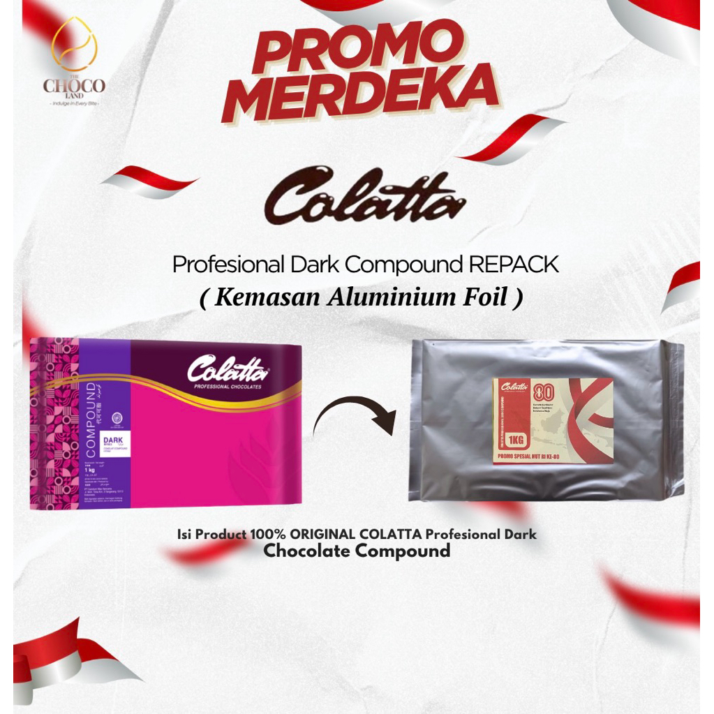 

Special Promo Colatta Dark Chocolate Compound REPACK 1 kg ED Oktober 2026