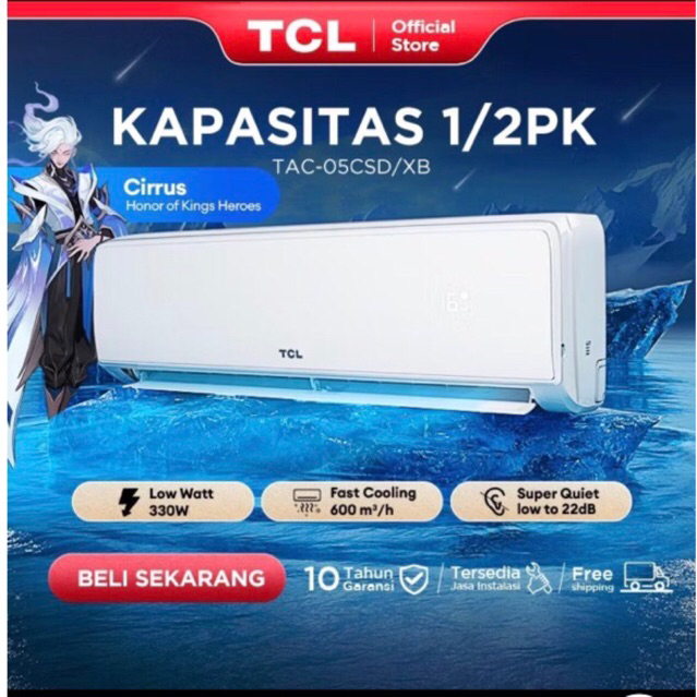 AC TCL 1/2 PK Standard TAC-05CSD | Ac Split TCL 1/2 PK Dingin Lebih Cepat