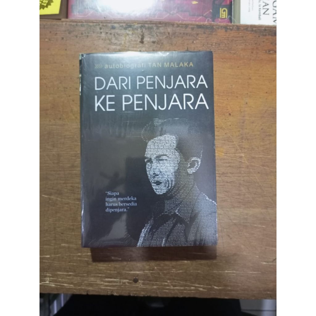Tan Malaka DARI PENJARA KE PENJARA