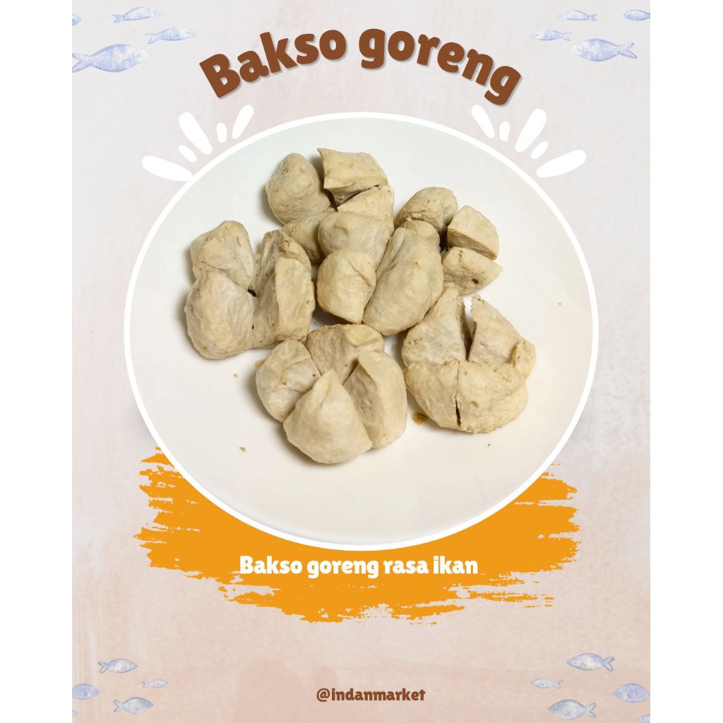 

BASO GORENG RASA IKAN (BASRENG)