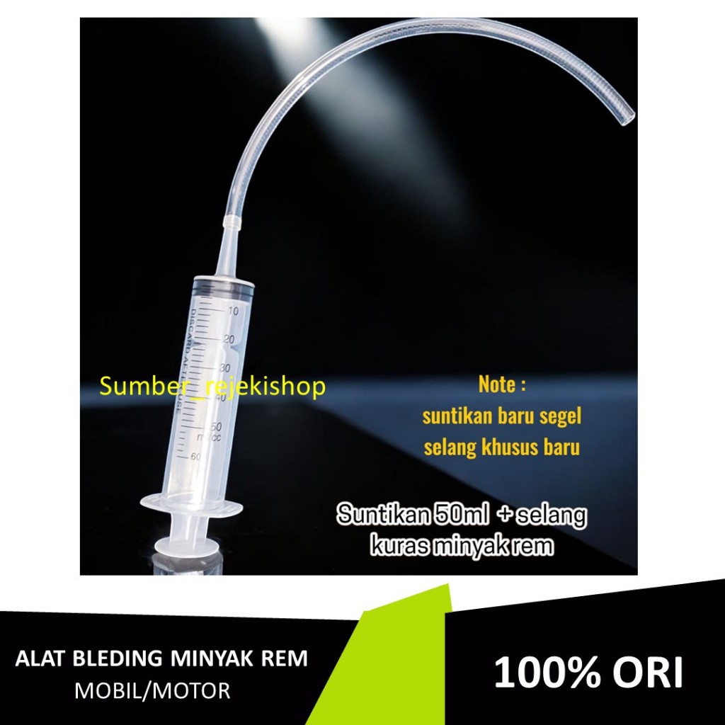 Suntikan 50ml Spuit 50cc + Selang Kuras Minyak Rem