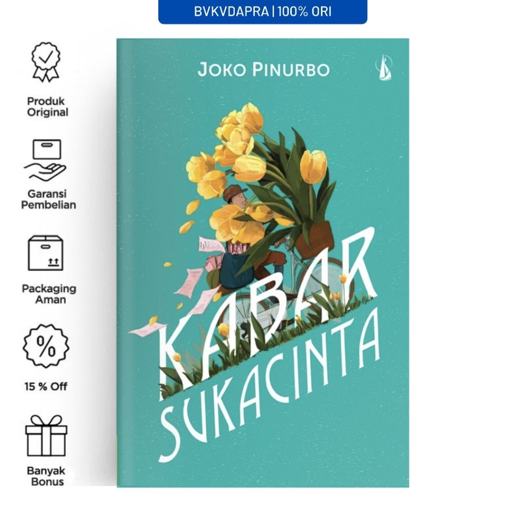 Kabar Sukacinta - Joko Pinurbo - Kanisius